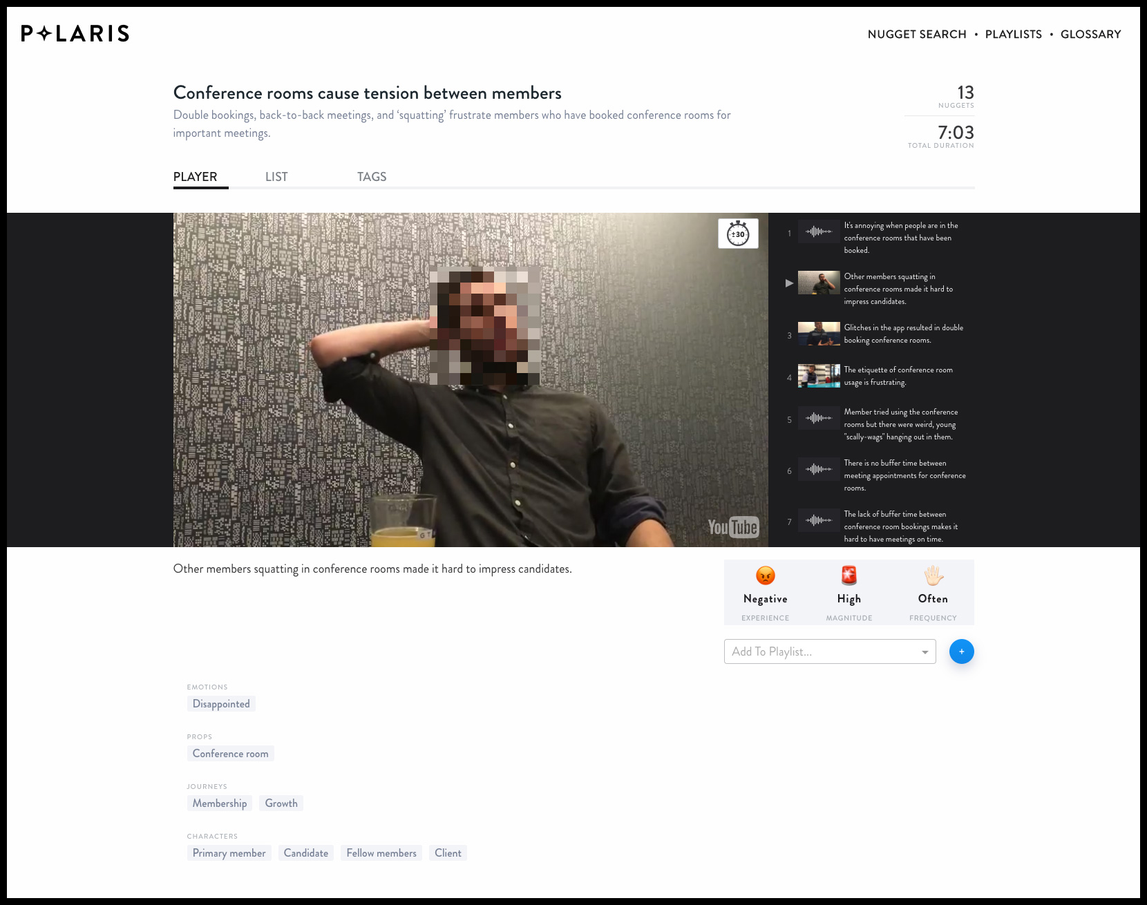 Polaris playlist detail: 'Conference rooms cause tension between members' — 13 nuggets, video player, and tags for emotion, magnitude, and frequency