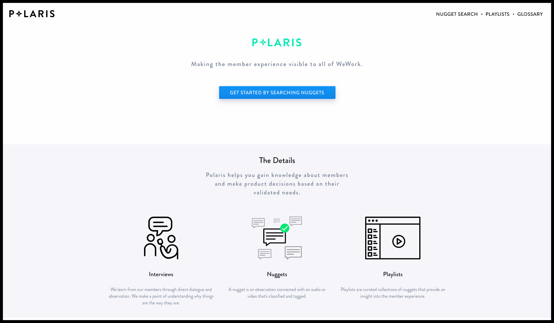Polaris homepage: 'Making the member experience visible to all of WeWork' with three pillars — Interviews, Nuggets, and Playlists